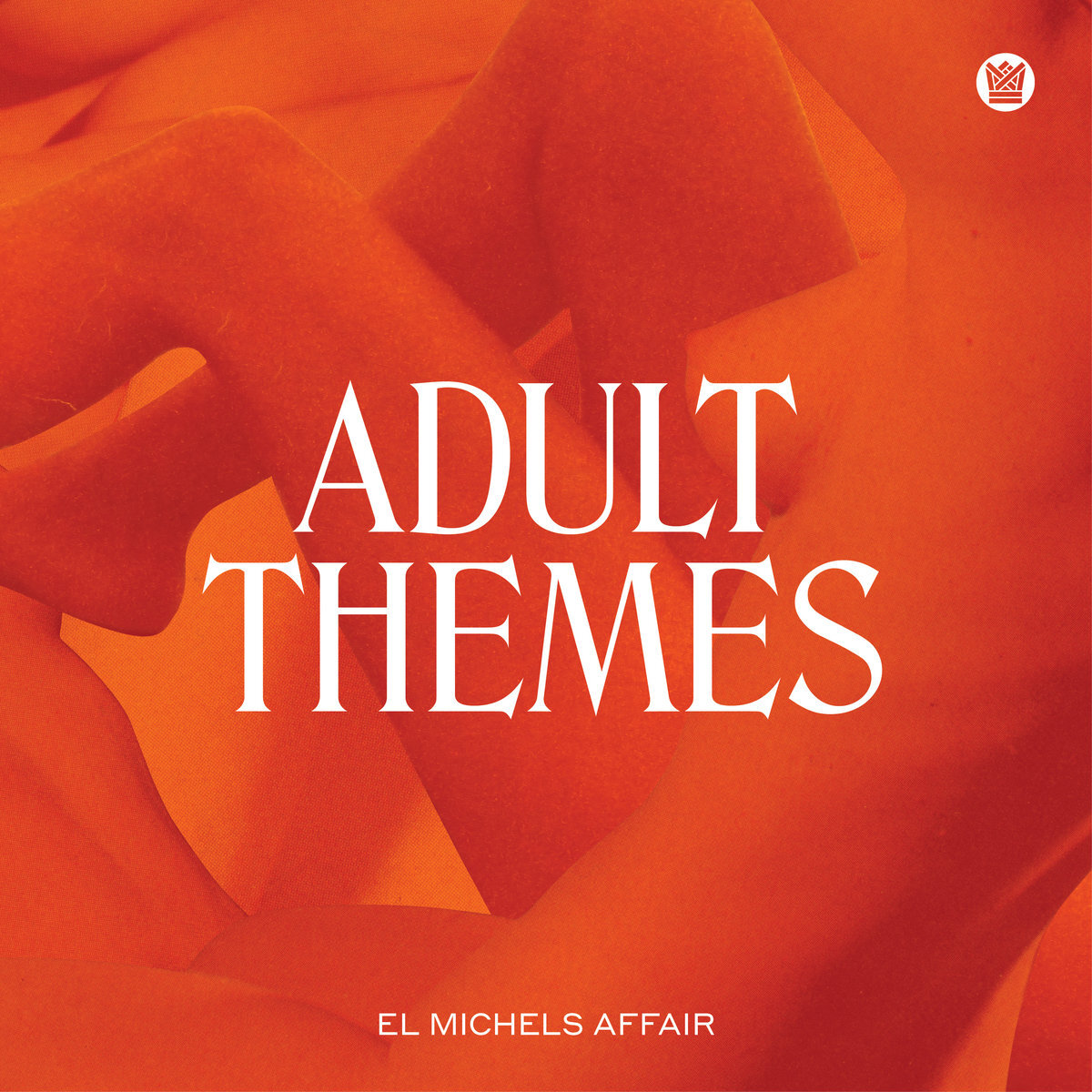 Adult Themes de El Michels Affair ‎