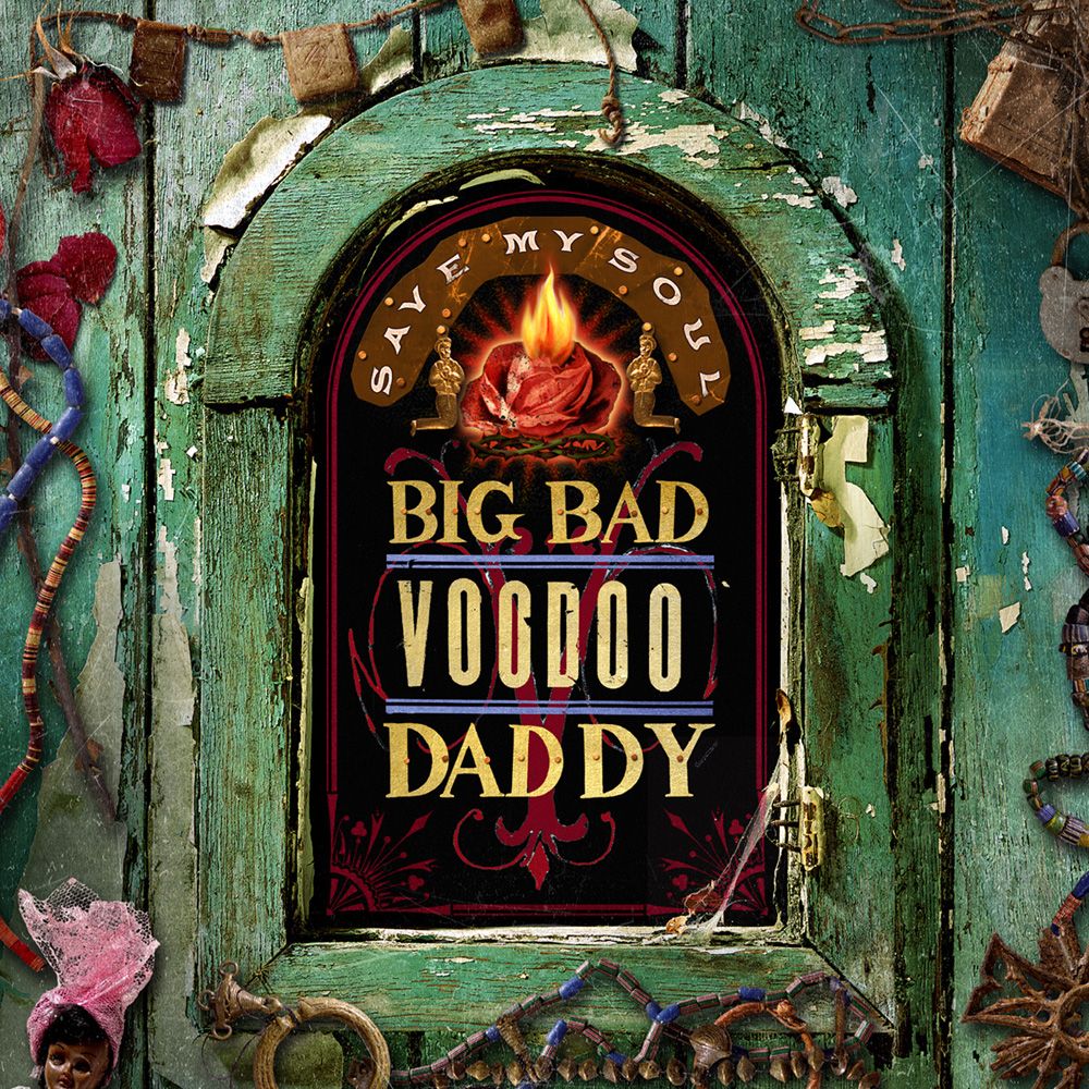 Save My Soul de Big Bad Voodoo Daddy