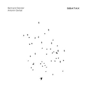 SBATAX de Bertrand Denzler et Antonin Gerbal