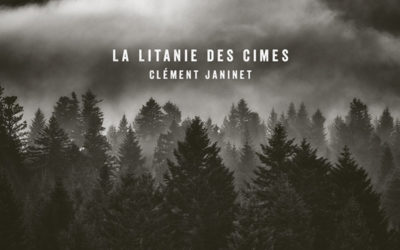 La Litanie des Cimes, chronique