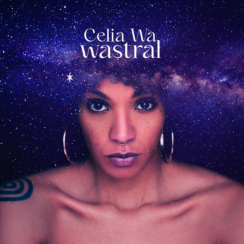Celia Wa - Wastral