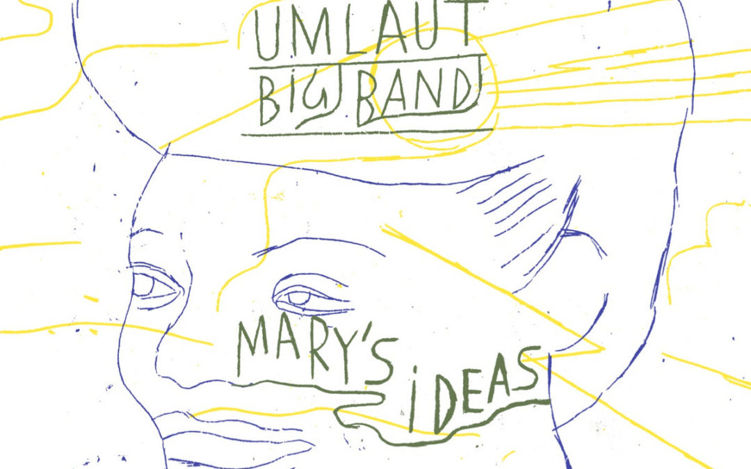 Mary’s Ideas, chronique