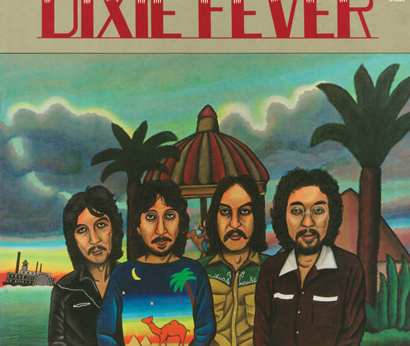 Dixie Fever, chronique