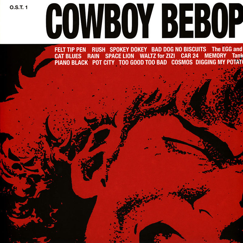 COWBOY BEBOP (Original Motion Picture Soundtrack)