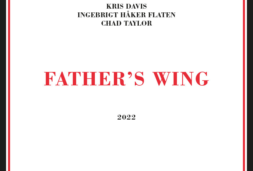 Father’s Wing, chronique