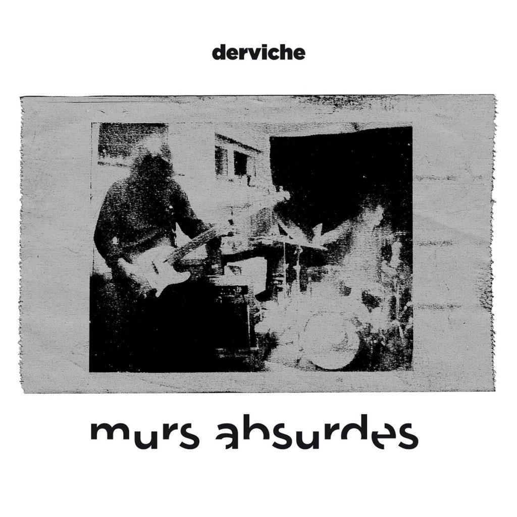 Murs Absurdes de Derviche