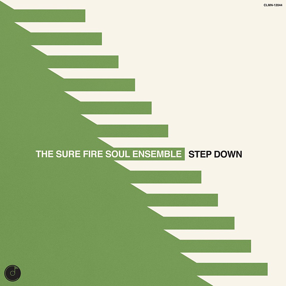 Step Down de Sure Fire Soul Ensemble