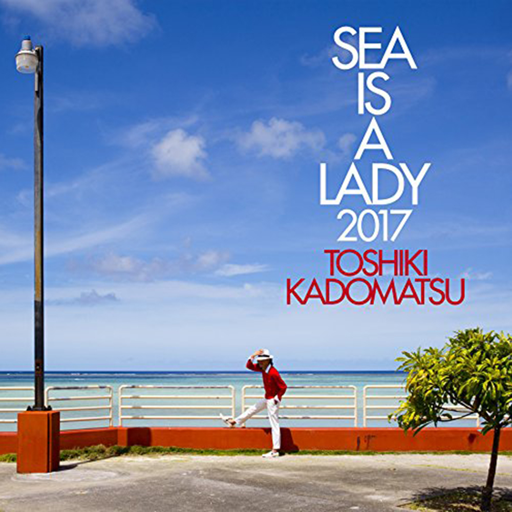 Toshiki Kadomatsu - Sea is a Lady (2017 Remake)