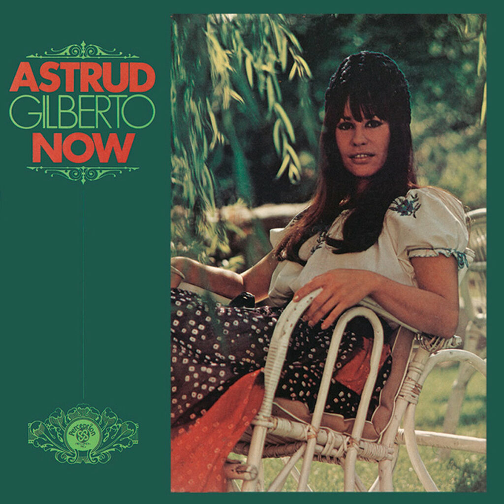 Astrud Gilberto Now