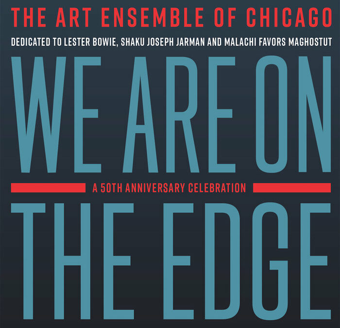 We Are On the Edge: A 50th Anniversary Celebration, chronique