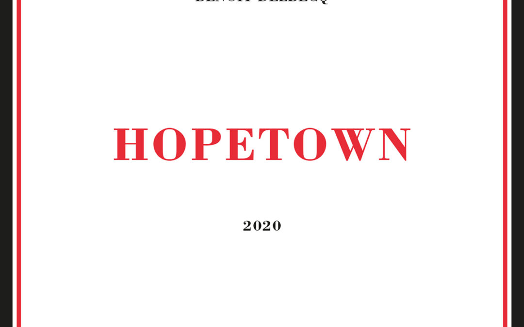 Hopetown, chronique